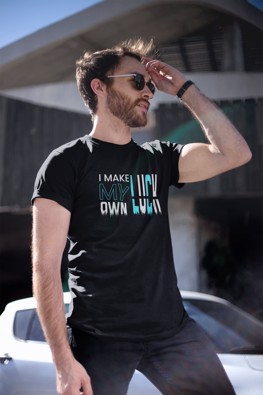 Motivational Shirt - I Make My Own Luck, Blue & White