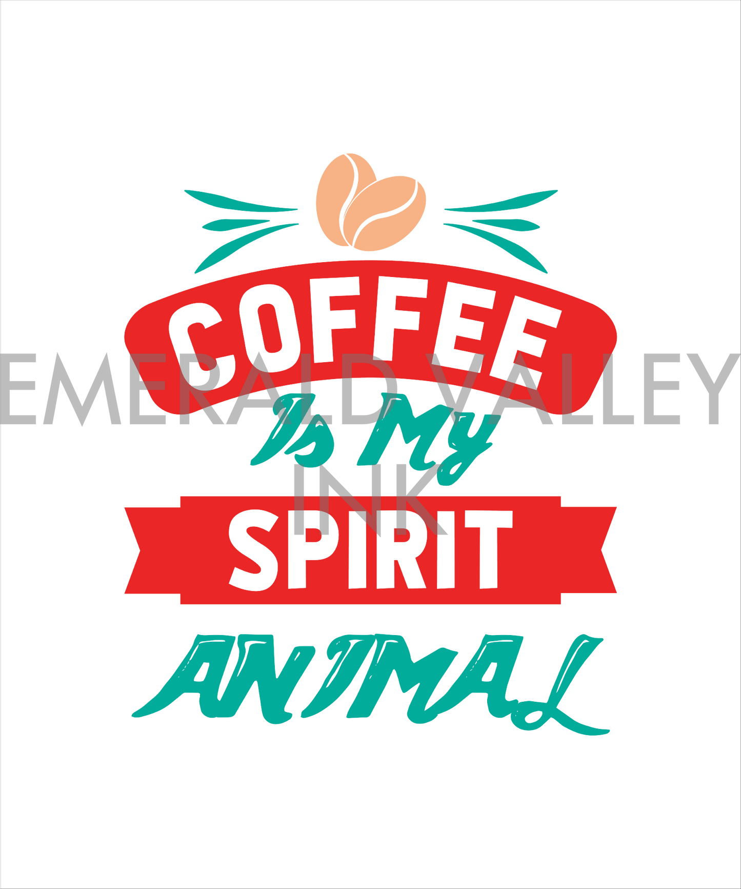 Coffee is my Spirit Animal