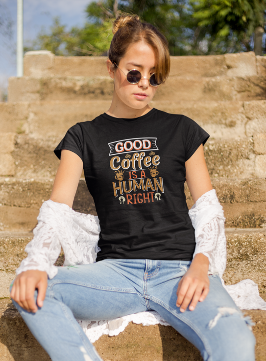 Good Coffee is a Human Right