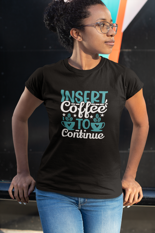 Insert Coffee to Continue