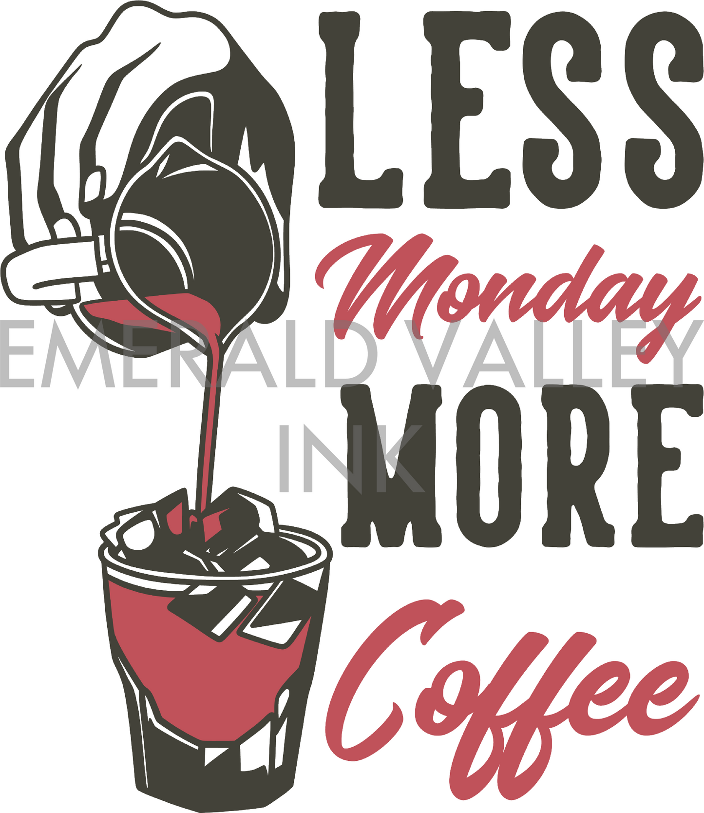 Less Monday, More Coffee