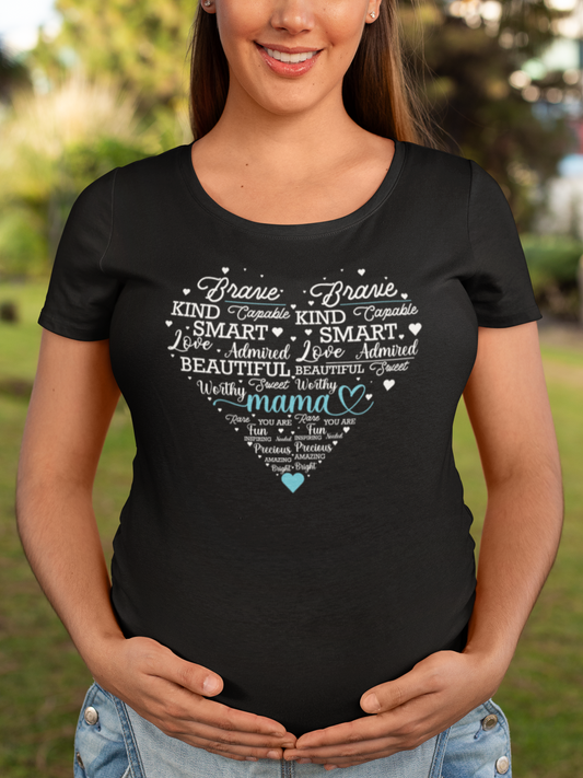 Mama - Brave, Kind, Capable, Smart, Beautiful, Sweet, Admired