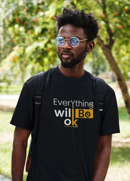Motivational Shirt - Everything Will Be OK, Yellow & White 4